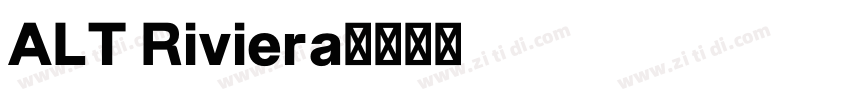 ALT Riviera字体转换